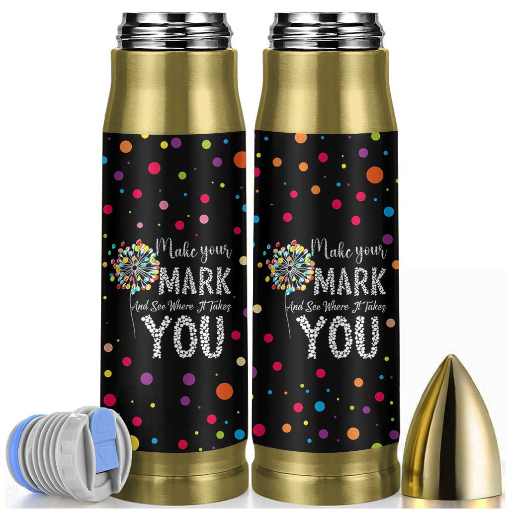 International Dot Day Bullet Tumbler Make Your Mark Girls Boys Colorful Dandelion