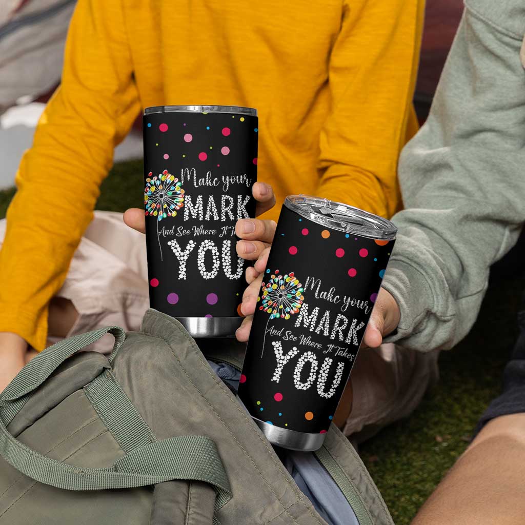 International Dot Day Tumbler Cup Make Your Mark Girls Boys Colorful Dandelion