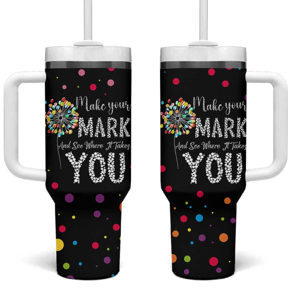 International Dot Day Tumbler With Handle Make Your Mark Girls Boys Colorful Dandelion