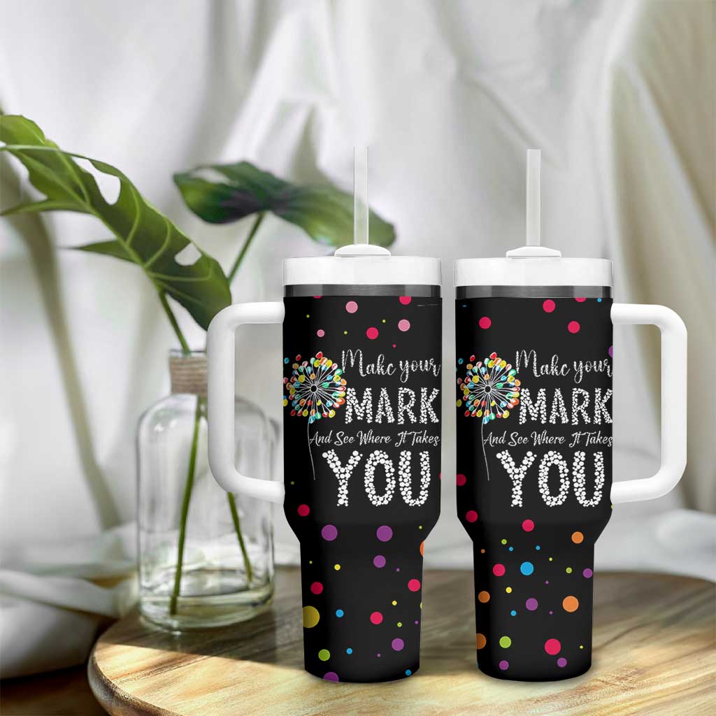 International Dot Day Tumbler With Handle Make Your Mark Girls Boys Colorful Dandelion