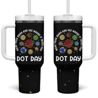 International Dot Day Tumbler With Handle Make Your Mark And See Where It Takes You