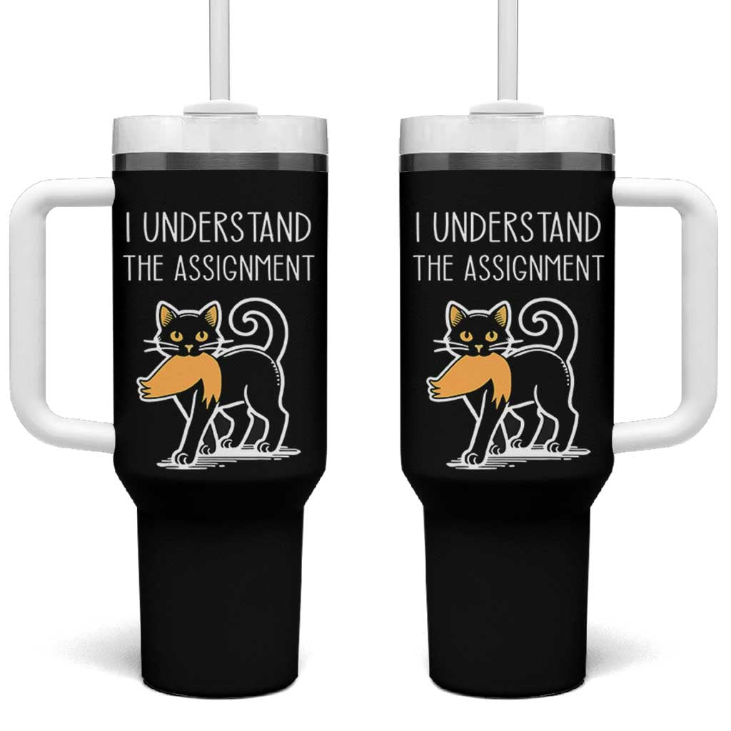 Subtle FDT Black Cat Meme Tumbler With Handle I Understand The Assignment