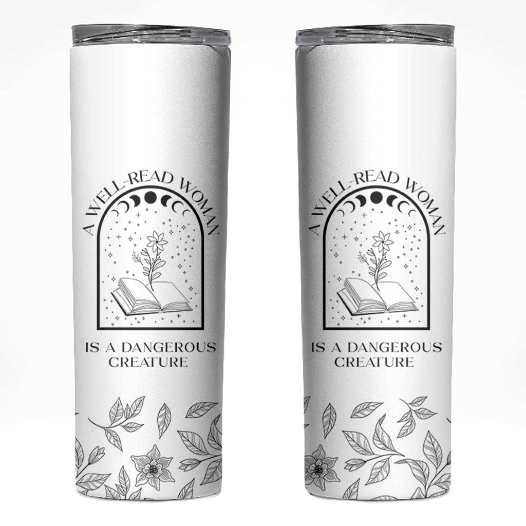 Book Lover Skinny Tumbler Floral Library A Well Read Woman Is A Dangerous Creature