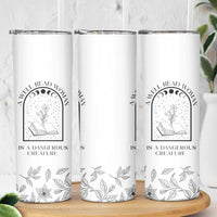 Book Lover Skinny Tumbler Floral Library A Well Read Woman Is A Dangerous Creature