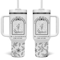 Book Lover Tumbler With Handle Floral Library A Well Read Woman Is A Dangerous Creature
