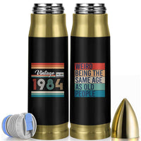 Vintage 1984 Birthday Bullet Tumbler Weird Being the Same Age As Old People Funny 42th Birthday Gifts