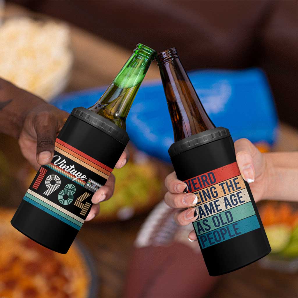 Vintage 1984 Birthday 4 in 1 Can Cooler Tumbler Weird Being the Same Age As Old People Funny 42th Birthday Gifts