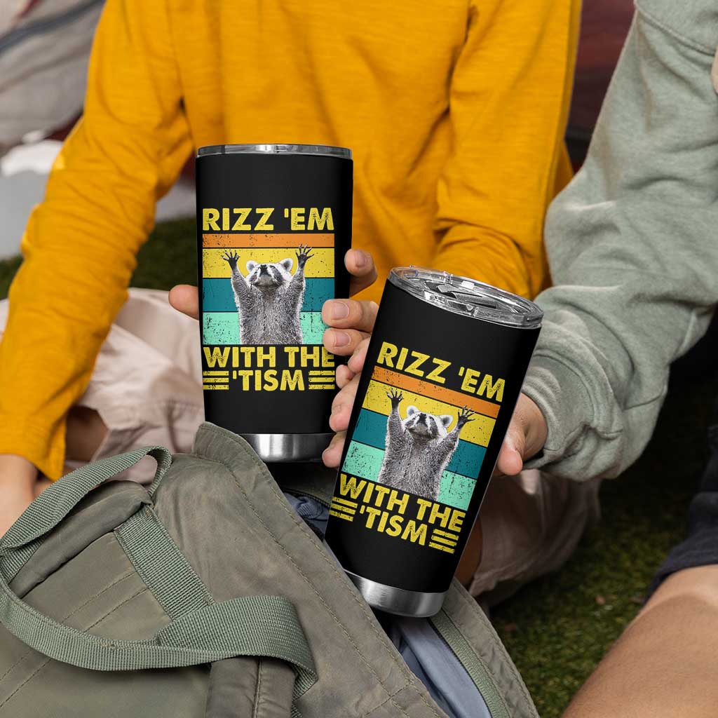 Rizz Em With The Tism Raccoon Tumbler Cup Retro Silly Trash Panda Autism Meme Autistic ASD