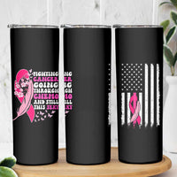 Funny Breast Cancer Skinny Tumbler Pink Ribbon American Flag Fighting Cancer Still Sexy