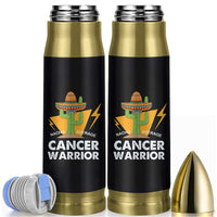 Funny Cancer Fighter Bullet Tumbler Inspirational Quote Chemo Patient Gift Nacho Average Cancer Warrior