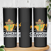 Funny Cancer Fighter Skinny Tumbler Inspirational Quote Chemo Patient Gift Nacho Average Cancer Warrior