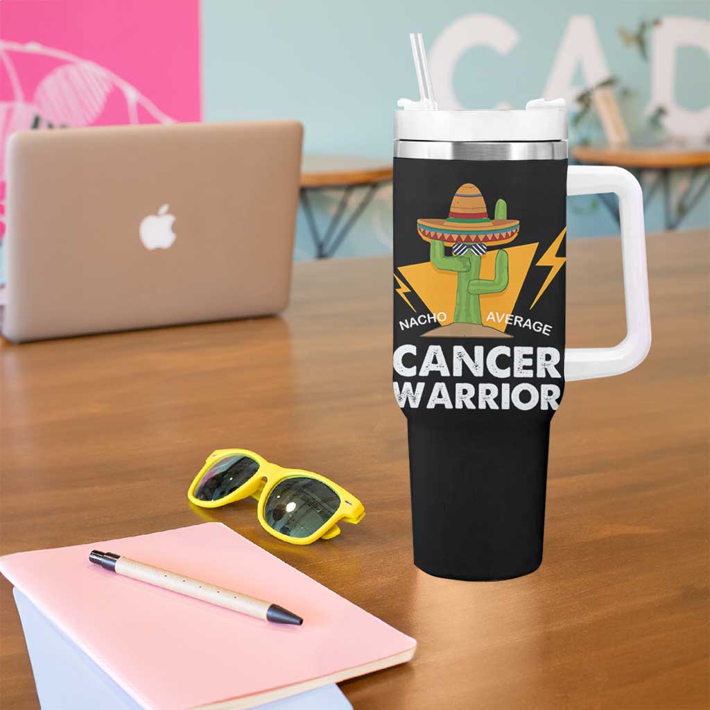 Funny Cancer Fighter Tumbler With Handle Inspirational Quote Chemo Patient Gift Nacho Average Cancer Warrior