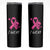 Breast Cancer Awareness Skinny Tumbler Pink Ribbon Support The Fighters - Wonder Print Shop