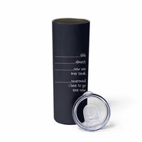 Funny Gag Gifts Skinny Tumbler Shh Almost Now You May Speak Nevermind I Have To Go Poop Now