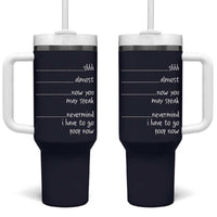 Funny Gag Gifts Tumbler With Handle Shh Almost Now You May Speak Nevermind I Have To Go Poop Now