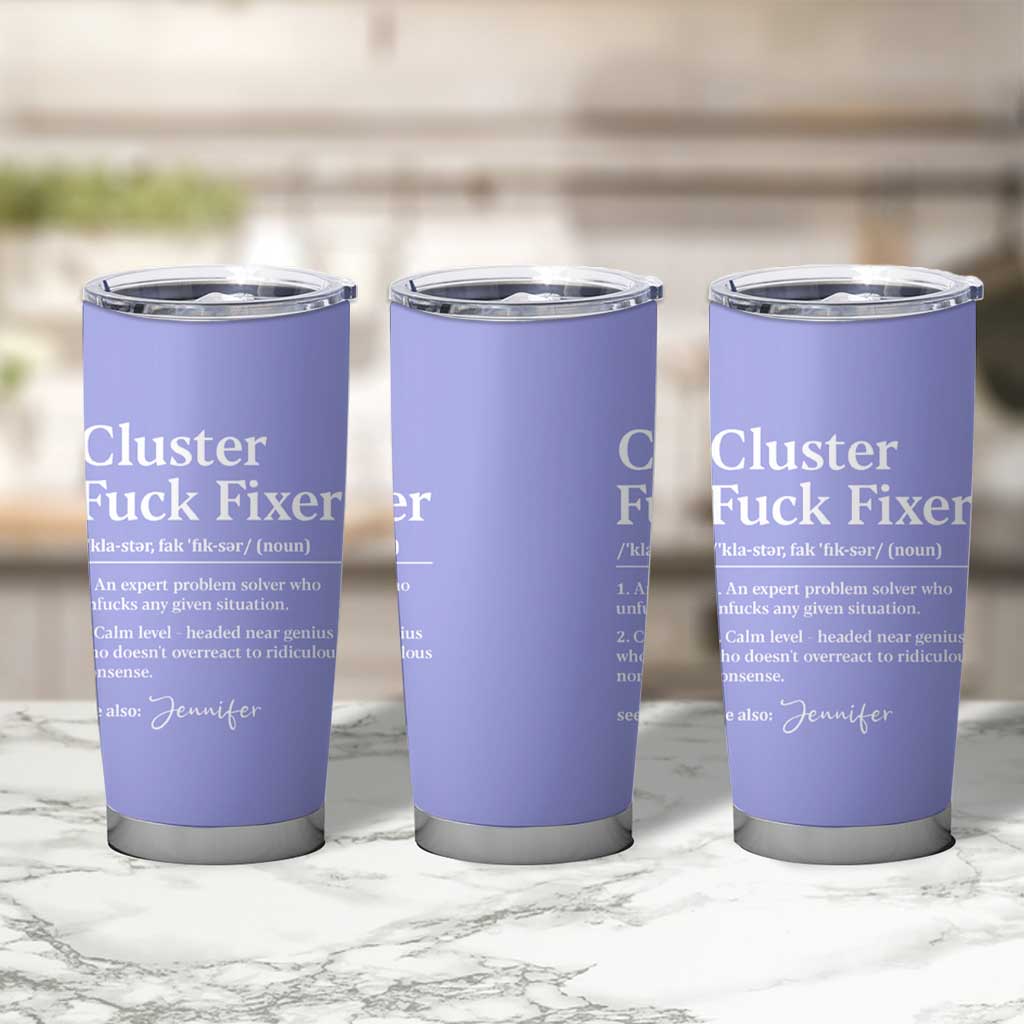 Personalized Coworker Tumbler Cup Custom Name  Cluster Fuck An Expert Problem Solver Christmas Gift Purple - Wonder Print Shop