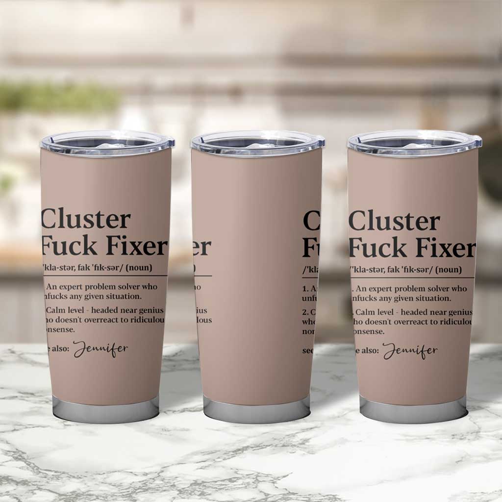 Personalized Coworker Tumbler Cup Custom Name  Cluster Fuck An Expert Problem Solver Christmas Gift Brown - Wonder Print Shop
