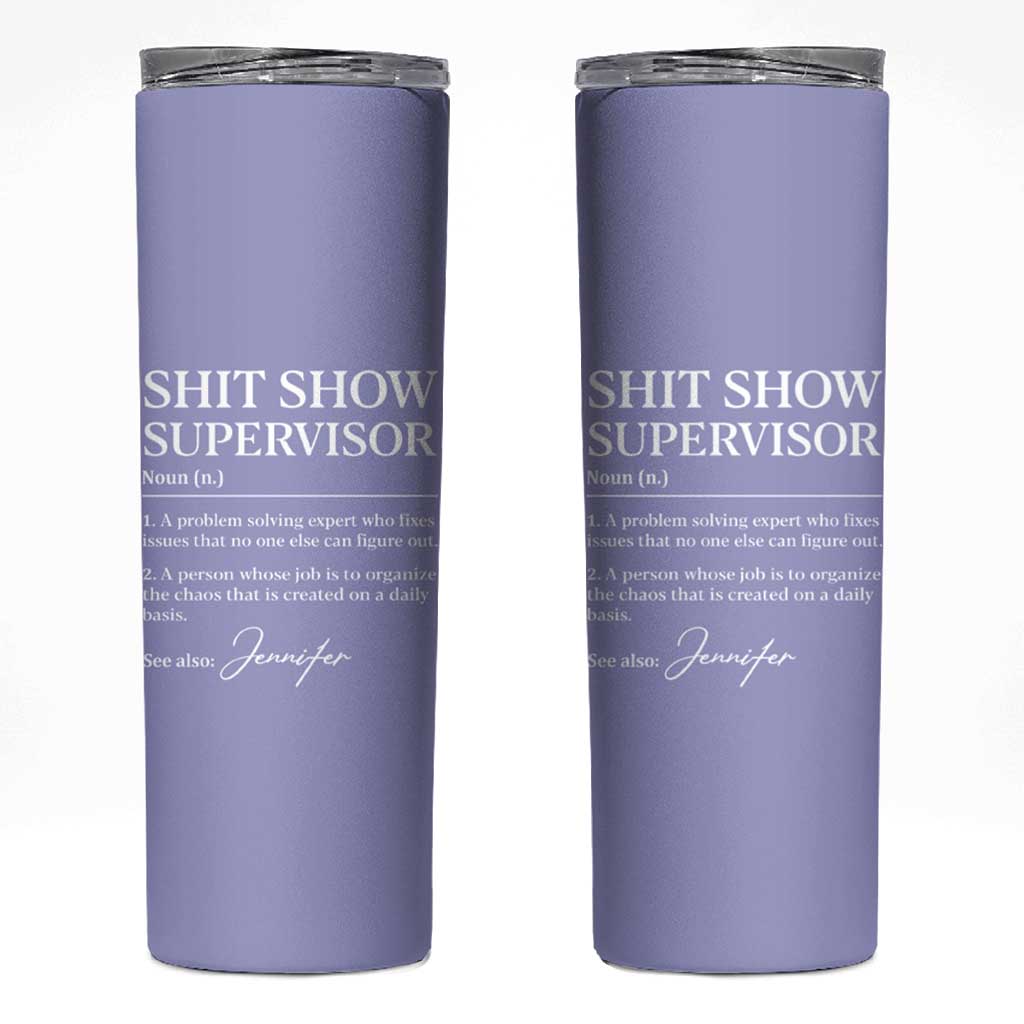 Boss Gifts Skinny Tumbler Shit Show Supervisor for Boss Team Manger Director Thank You Purple - Wonder Print Shop