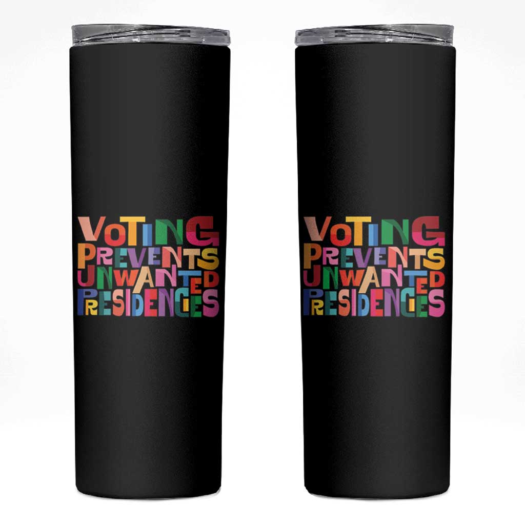 US Election Political 2024 Skinny Tumbler Voting Prevents Unwanted Presidencies - Wonder Print Shop