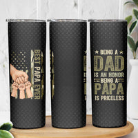 Best Papa Ever Skinny Tumbler Being A Dad Is An Honor Vintage Camo Flag Father's Day