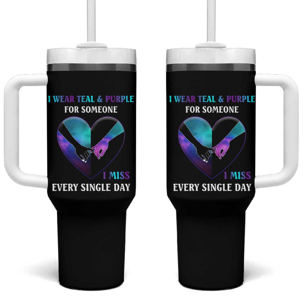 Suicide Prevention Awareness Tumbler With Handle Teal And Purple For Someone I Miss Every Single Day Heart - Wonder Print Shop
