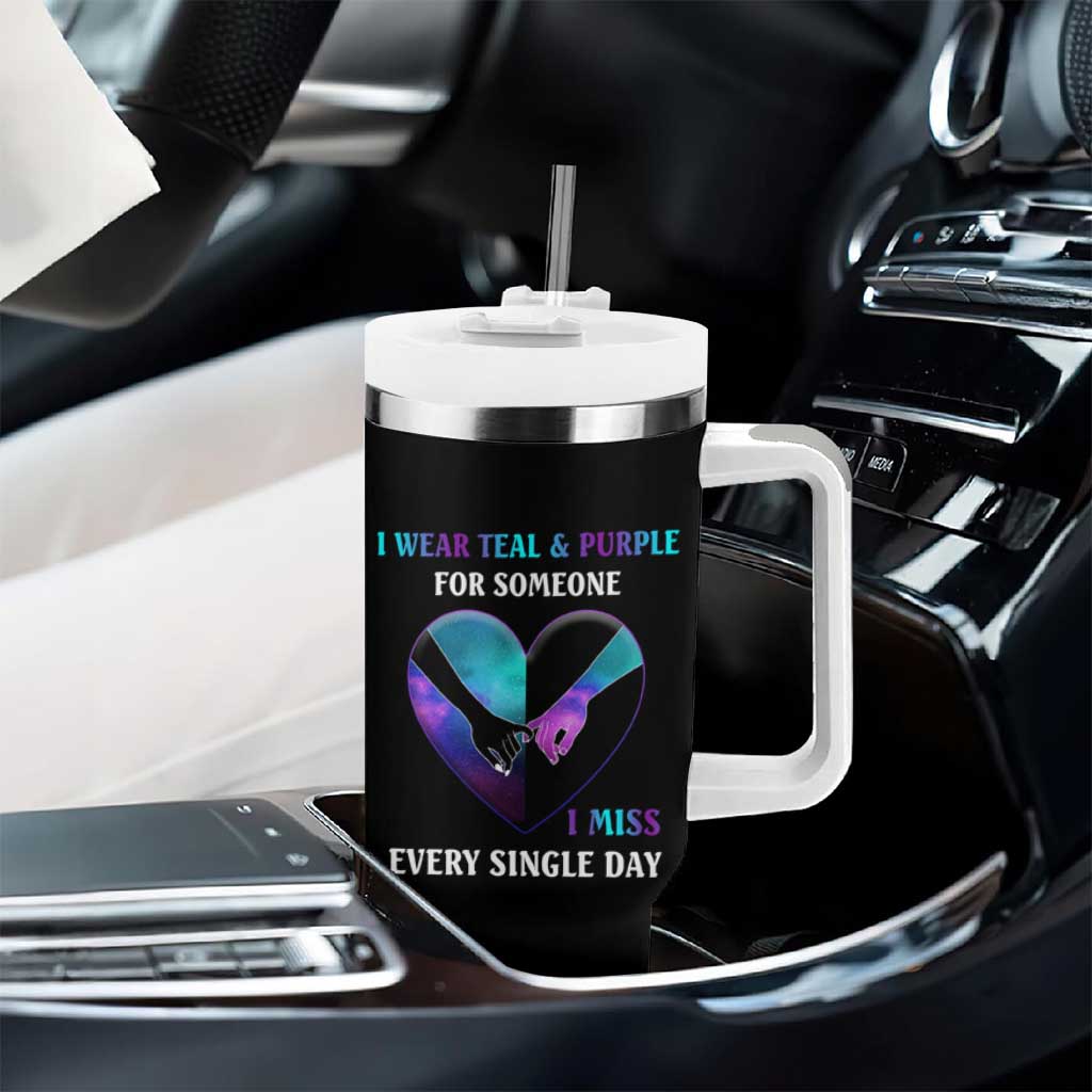 Suicide Prevention Awareness Tumbler With Handle Teal And Purple For Someone I Miss Every Single Day Heart - Wonder Print Shop