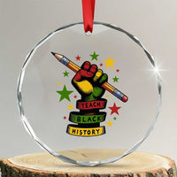 Teach Black History Education Pride Crystal Glass Ornament Black History Month - Wonder Print Shop