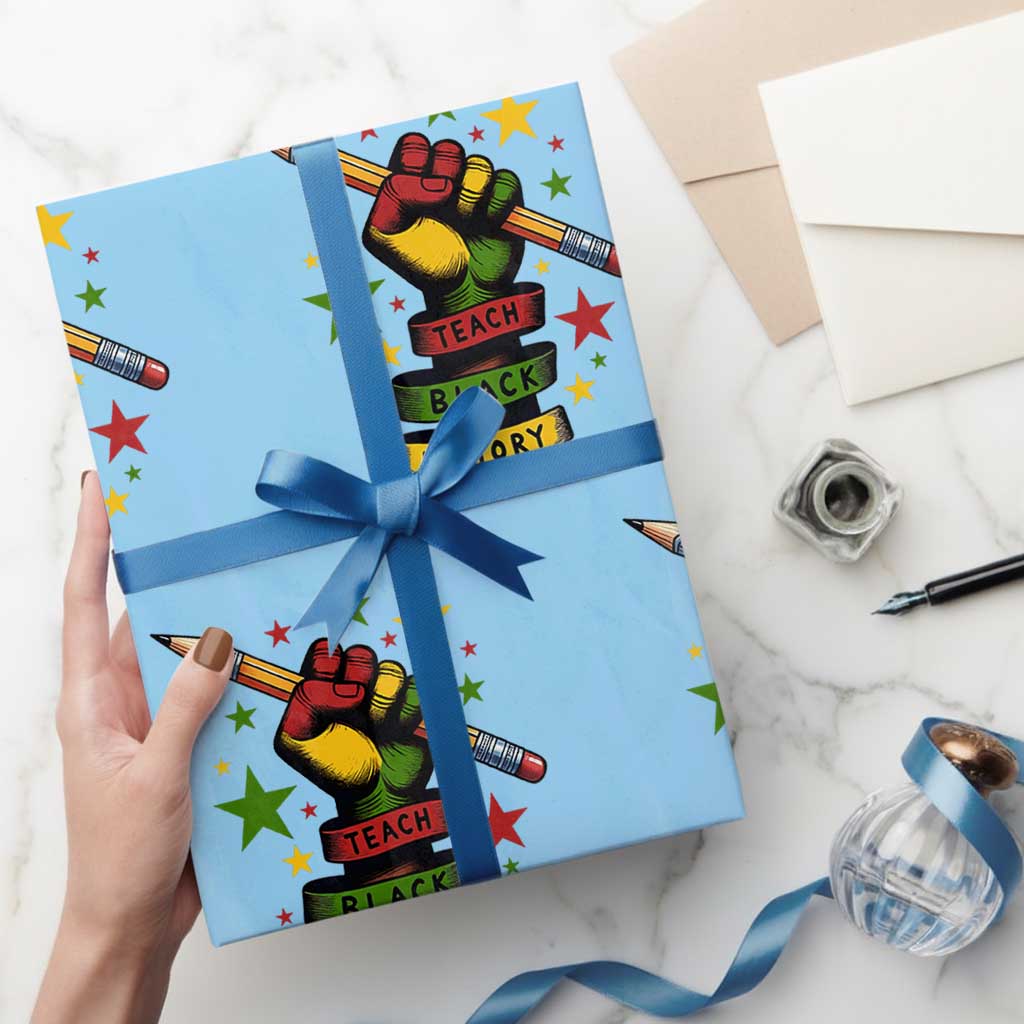 Teach Black History Education Pride Wrapping Paper Roll Black History Month - Wonder Print Shop