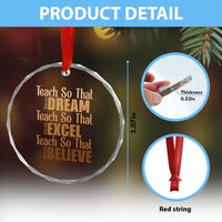 Teach So That They Can Dream Excel Believe Crystal Glass Ornament Teacher Black History