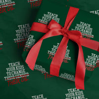 Teach Your Kids to Change Their Oil Not Their Gender Wrapping Paper Roll Funny Fathers Day