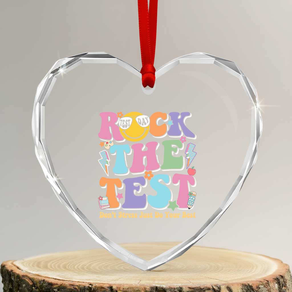 Teacher Test Day Heart Crystal Glass Ornament Rock The Test Dont Stress Just Do Your Best Cute Groovy