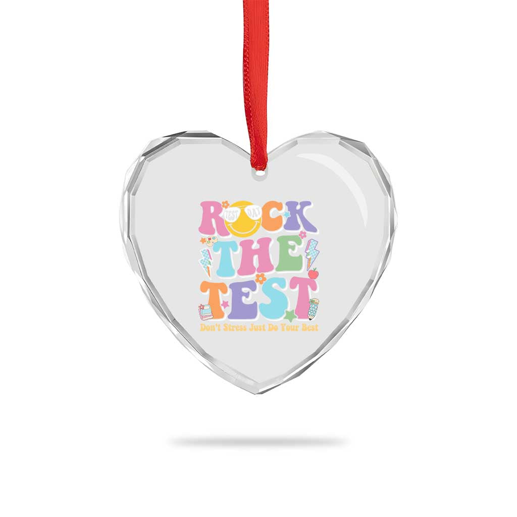 Teacher Test Day Heart Crystal Glass Ornament Rock The Test Dont Stress Just Do Your Best Cute Groovy