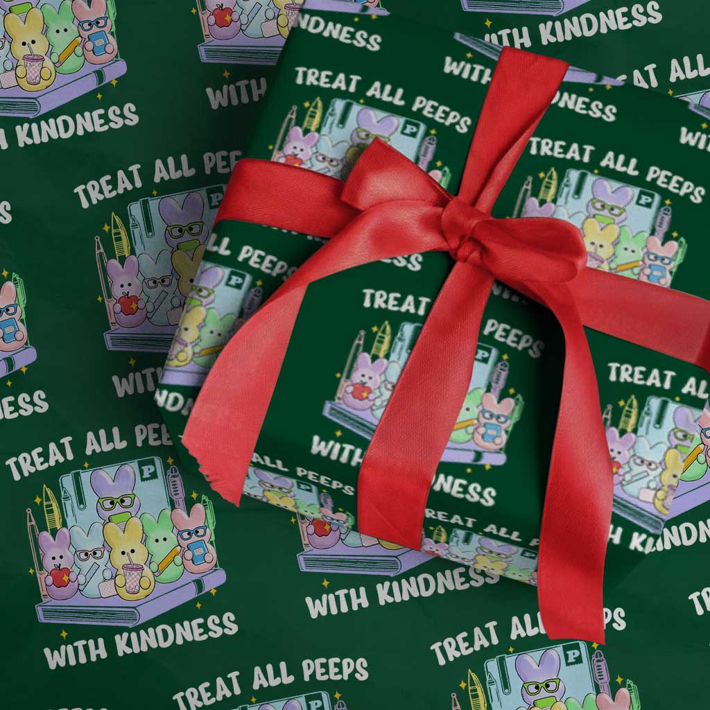 Teachers Easter Wrapping Paper Roll Treat All Peeps With Kindness - Wonder Print Shop