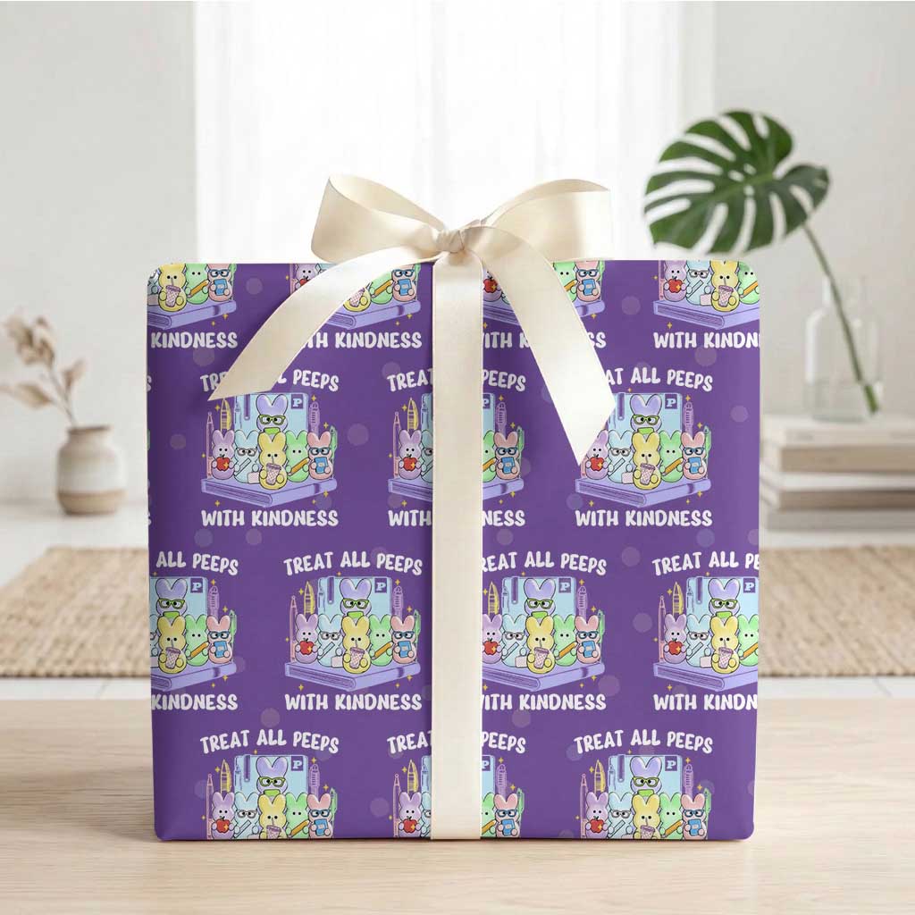 Teachers Easter Wrapping Paper Roll Treat All Peeps With Kindness