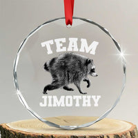 Team Jimothy Raccoon Crystal Glass Ornament Funny Seattle Trash Panda Lover