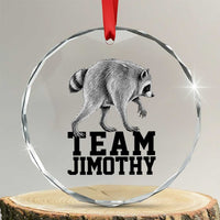 Team Jimothy Viral Seattle Raccoon Crystal Glass Ornament Vintage Trash Panda Meme Graphic