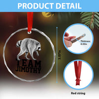 Team Jimothy Viral Seattle Raccoon Crystal Glass Ornament Vintage Trash Panda Meme Graphic