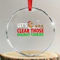 Tech Support Christmas Crystal Glass Ornament Let Is Clear Those Holiday Cookies - Wonder Print Shop