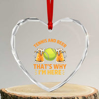 Tennis And Beer That Is Why I Am Here Heart Crystal Glass Ornament Funny Tennis Player Gift - Wonder Print Shop