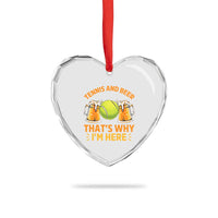 Tennis And Beer That Is Why I Am Here Heart Crystal Glass Ornament Funny Tennis Player Gift - Wonder Print Shop