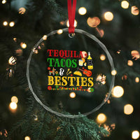 Tequila Tacos And Besties Crystal Glass Ornament Funny Mexican Fiesta Cinco De Mayo