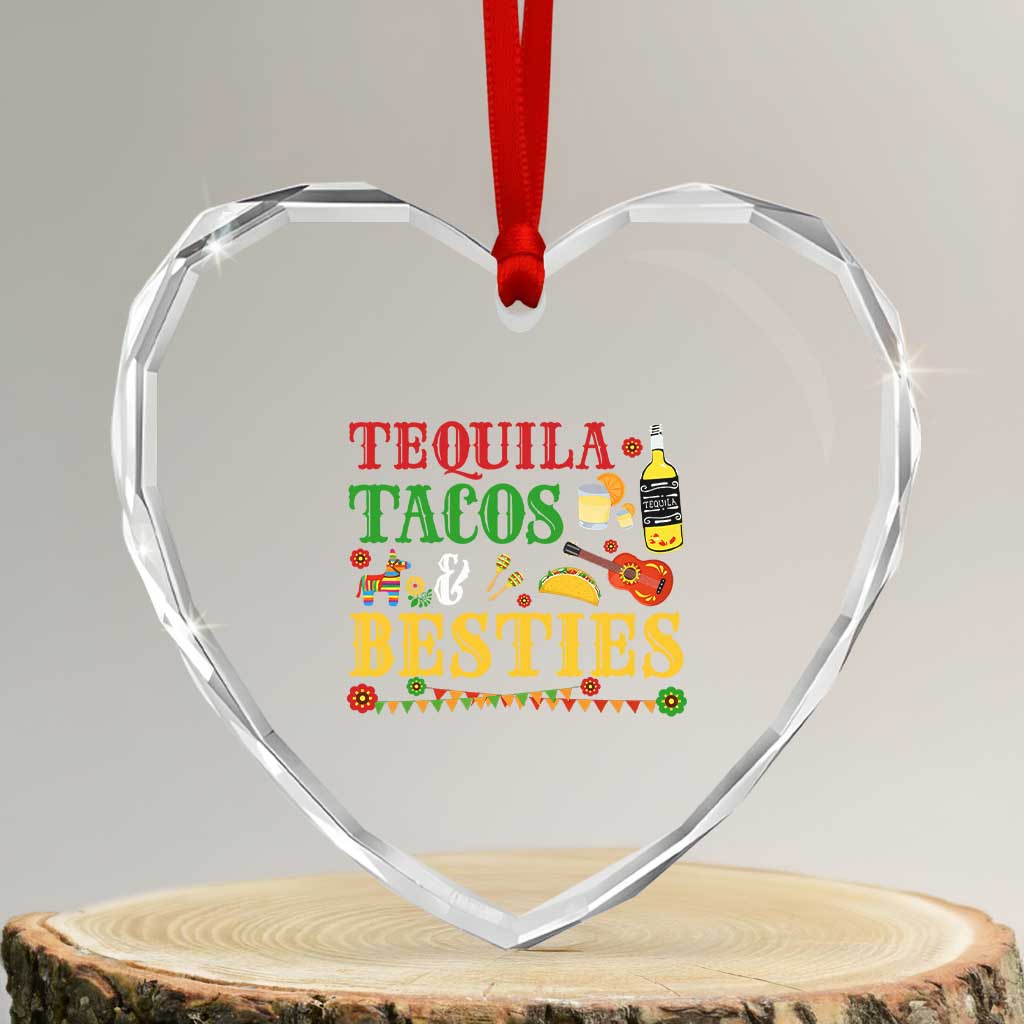 Tequila Tacos And Besties Heart Crystal Glass Ornament Funny Mexican Fiesta Cinco De Mayo