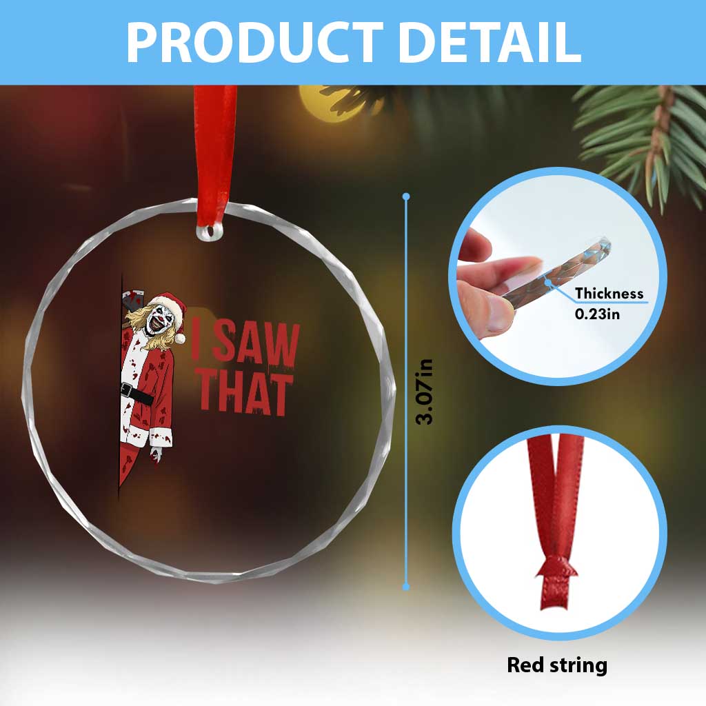Terrifier Santa Christmas Movie Crystal Glass Ornament I Saw That Meme - Wonder Print Shop