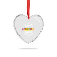 Test Day Bruh Heart Crystal Glass Ornament You Got This Rock The Test Teacher