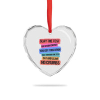 Test Day Heart Crystal Glass Ornament Slay The Test Big Brain Energy Students Spirit