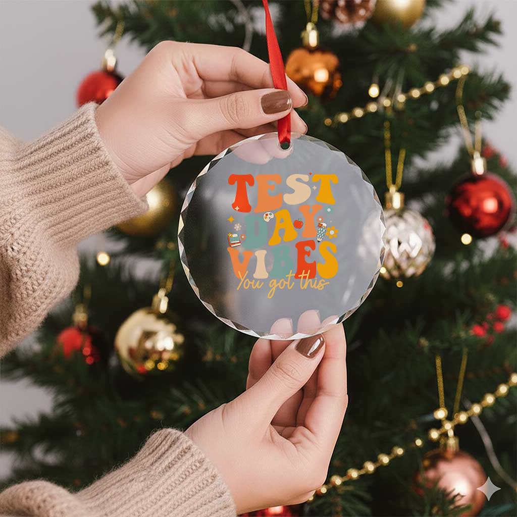 Test Day Vibes Crystal Glass Ornament Teacher Groovy Testing Day Exam