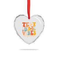 Test Day Vibes Heart Crystal Glass Ornament Teacher Groovy Testing Day Exam
