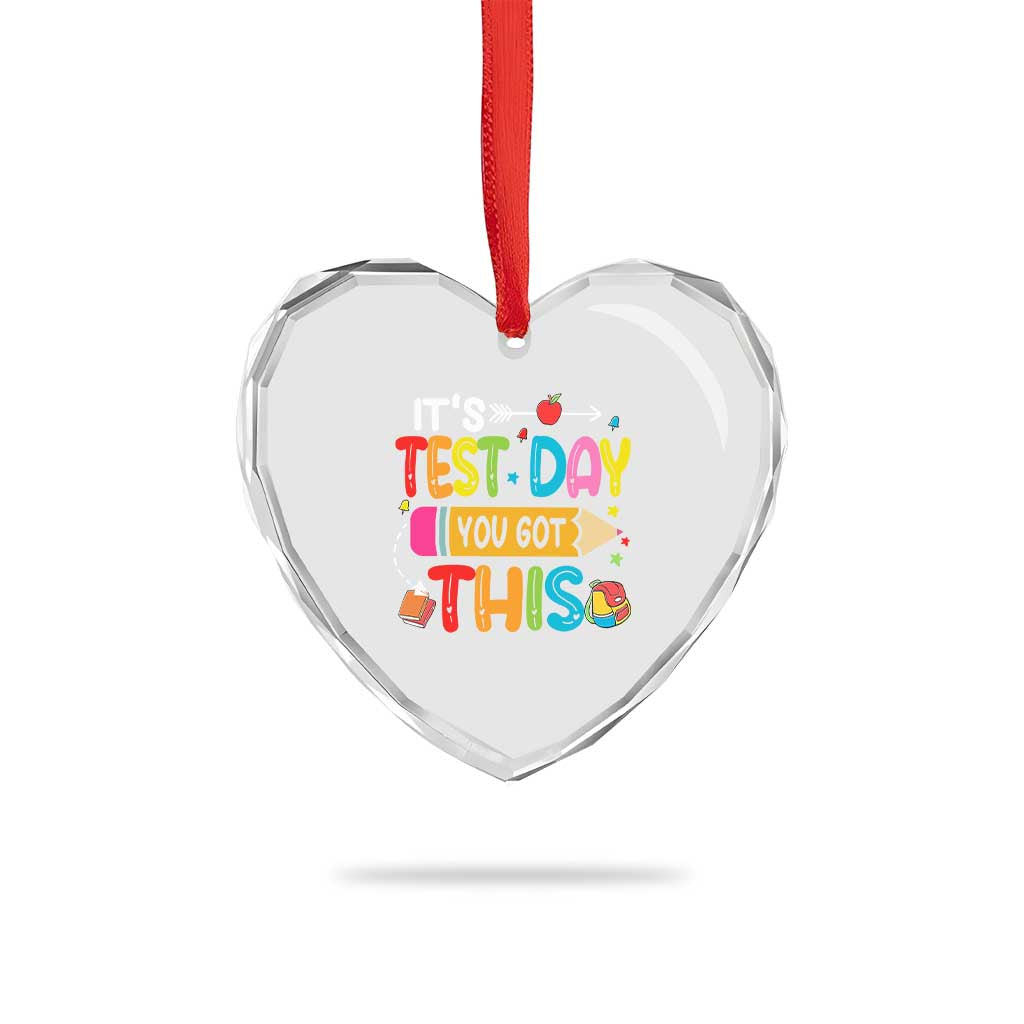 Test Day You Got This Heart Crystal Glass Ornament