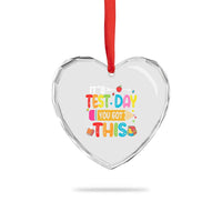 Test Day You Got This Heart Crystal Glass Ornament
