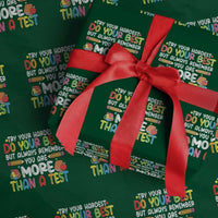 Testing Day Wrapping Paper Roll Try Your Hardest Teachers